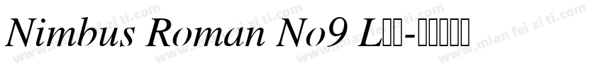 Nimbus Roman No9 L字体字体转换